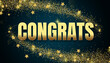 Congrats in shiny golden color, stars design element and on dark background.