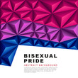 © chekart - Polygonal flag of bisexual pride. Abstract background in the form of colorful pink, purple and blue pyramids. Sexual identification.