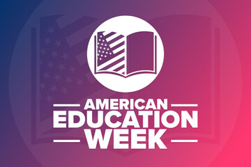 Wall Mural - American Education Week. Holiday concept. Template for background, banner, card, poster with text inscription. Vector EPS10 illustration.