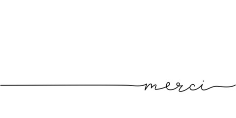 Wall Mural - merci word - continuous one line with word. minimalistic drawing of phrase illustration.
