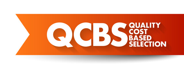 Poster - qcbs quality and cost based selection - most common method for selecting consultants, acronym text c
