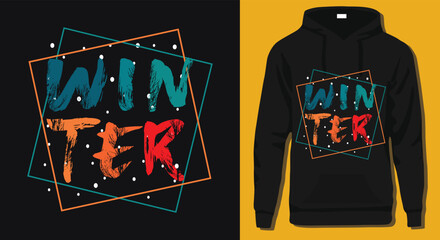 Vector illustration on the theme of winter. Typography, t-shirt graphics, print, poster, banner, flyer, postcard, hoodie