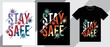 © Divine123victory - Stay safe typography t shirt design