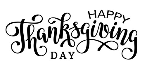 Wall Mural - Handwritten Thanksgiving black lettering design. Celebration text Happy Thanksgiving for postcard, icon, logo or poster.