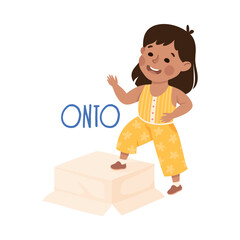 Poster - Little Girl Standing Onto Cardboard Box as Preposition Demonstration Vector Illustration