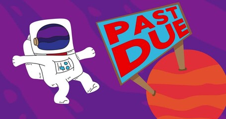 Poster - Astronaut adrift near a Red Planet with Past Due Billboard. Abstract cartoon animation. 4k HD Format resolution video.