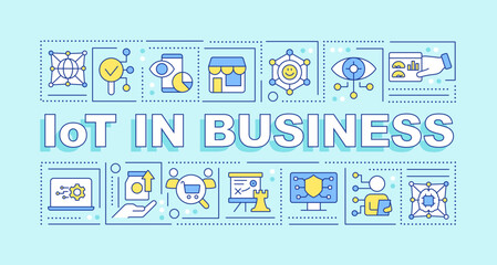 Fototapete - IoT in business word concepts turquoise banner. Digital techs benefits. Infographics with editable icons on color background. Isolated typography. Vector illustration with text. Arial-Black font used