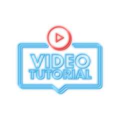 Wall Mural - video tutorials neon icon. study and learning background, distance education and knowledge growth. v