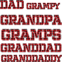Dad , Grandpa , Grumpy , Gramps , Grandad , Granddaddy 