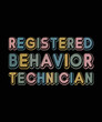 Behavior Technician Behavioral Tech RBT Therapist design Vintage T-Shirt