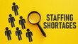 Staffing shortages is shown using the text