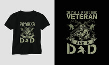 Veteran Day T-shirt Design With The Soldier, Flag, Weapons, And Skull. Vintage Style With Grunge Effect