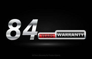 Wall Mural - 84 years warranty silver logo isolated on black background, vector design for product warranty, guarantee, service, corporate, and your business.