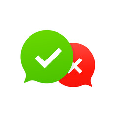 Poster - A message with a checkmark and a cross. Vector illustration