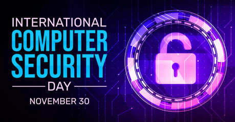 Poster - International Computer Security Day Background with Futuristic Technology concept. Modern Glowing Lock with connecting nodes