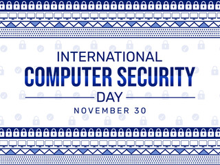 Poster - international computer security day wallpaper with locks, screen and typography. day of computer sec