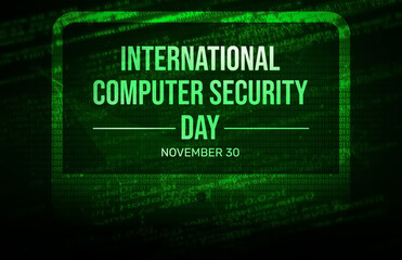 Sticker - International Day of Computer Security Background with Green hacking concept design and typography