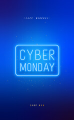 Canvas Print - Cyber Monday Neon sign on bright banner. Sale bright blue neon background. Vertical template for social media, stories, poster, flyer.