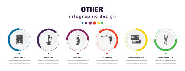 Poster - other infographic element with icons and 6 step or option. other icons such as small shelf, arabic jar, sack race, tattoo hine, sea business card, metal paper clip vector. can be used for banner,