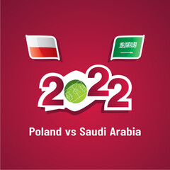 Wall Mural - Poland vs Saudi Arabia with Polish and Saudi Arabian flags soccer dark red background