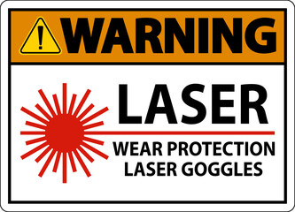 Wall Mural - Warning Laser Wear Protective Laser Goggles Sign On White Background