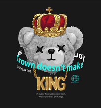 Golden King Slogan With Black And White Bear Doll Wearing Crown Vector Illustration On Black Background