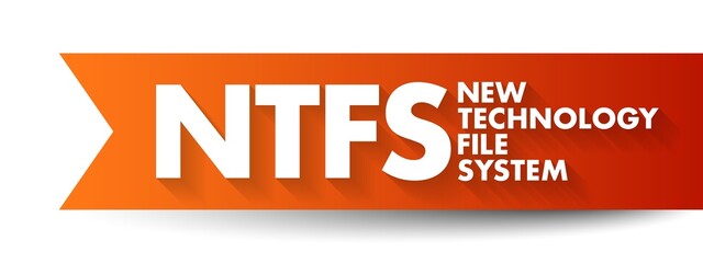 Poster - NTFS - New Technology File System acronym, technology concept background