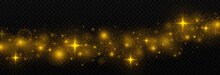 Shiny Stardust On Transparent Background. Golden Sparks And Stars Glitter Special Light Effect. Luminous Magic Dust Particles.