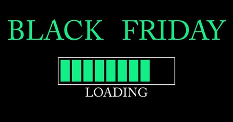 Poster - Black Friday text with Loading, Downloading, Uploading Bar Indicator. Download, Upload on computer screen.