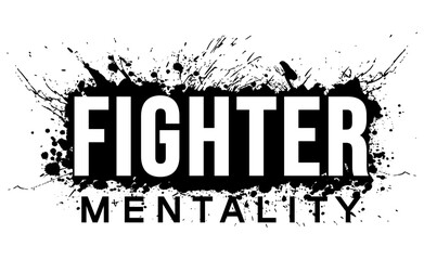 Wall Mural - Gym T shirt Design, Fighter Mentality