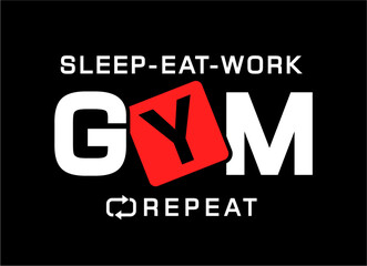 Wall Mural - Gym T shirt Design,  Sleep Eat Work Gym Repeat 