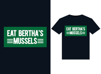 Wall Mural - Eat Bertha's Mussels illustrations for print-ready T-Shirts design