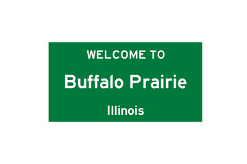 Buffalo Prairie, Illinois, USA. City limit sign on transparent background. 