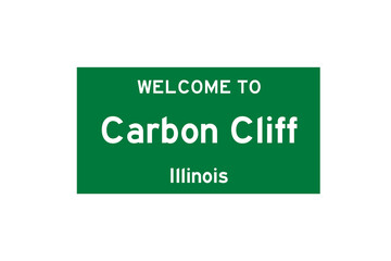 Carbon Cliff, Illinois, USA. City limit sign on transparent background. 