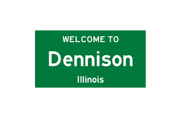 Dennison, Illinois, USA. City limit sign on transparent background. 