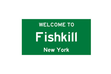 Wall Mural - Fishkill, New York, USA. City limit sign on transparent background. 