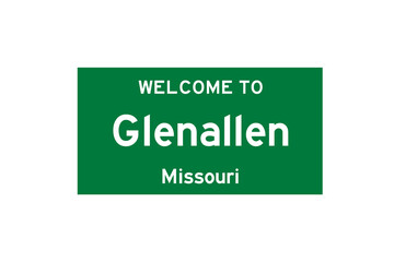 Glenallen, Missouri, USA. City limit sign on transparent background. 