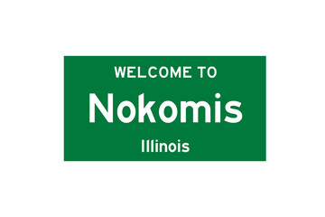 Nokomis, Illinois, USA. City limit sign on transparent background. 