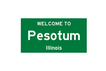 Pesotum, Illinois, USA. City limit sign on transparent background. 