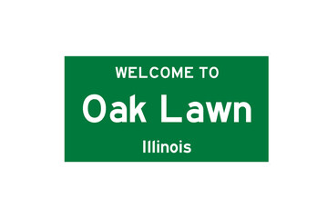 Oak Lawn, Illinois, USA. City limit sign on transparent background. 