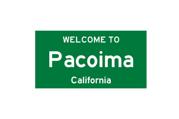 Wall Mural - Pacoima, California, USA. City limit sign on transparent background. 