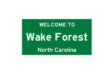 Canvas Print - Wake Forest, North Carolina, USA. City limit sign on transparent background. 