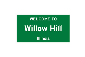 Willow Hill, Illinois, USA. City limit sign on transparent background. 