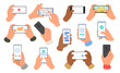 Set of hands holding mobile phones. People use smartphones and surfing in social media, mobile games, chatting, watch video. Flat vector illustration isolated on white background.
