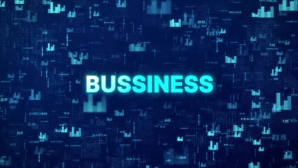 BUSINESS text over animated financial background with chart, numbers and matrix codes