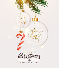 Merry Christmas And Happy New Year Holiday Background. Christmas Ornaments Glass Transparent Balls With Gold Glitter Confetti, Candy Cane Hanging On Ribbon. Vector Illustration