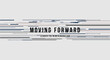 Moving Forward typography slogan for t shirt printing, tee graphic design. 