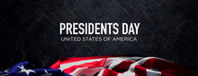 Presidents Day Banner With American Flag And Black Stone Background.
