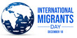 International Migrants day background with globe and boats floating in water on map. Migrants day backdrop