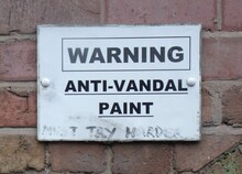 Funny Warning Sign Anti-Vandal Paint, Must Try Harder